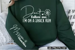 Don't follow me, I'm on a snack run Sleeve SVG PNG Product Image 2