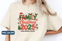 Family Christmas 2025, Making, Memories PNG Sublimation Product Image 3