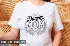 Dance Mom SVG Design - Mother&#039;s Day T-shirt Design Product Image 2