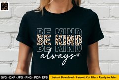 Leopard Be Kind - Kindness - Mom Shirt SVG EPS PNG Product Image 1