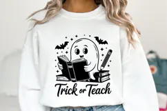 Trick or Teach Svg | Halloween Svg | Shirt Svg Product Image 1