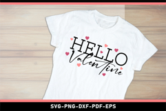 Hello Valentine SVG, Funny Valentines Day T shirt Design PNG Product Image 3
