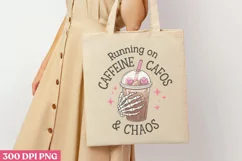 Runnig on caffine cafos & chaos PNG, Iced Coffee Sublimation Product Image 1