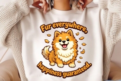 Fur Everywhere Happiness Guaranteed Cute Dog Lover Shirt Product Image 2