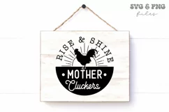 Rise and Shine Mother Cluckers SVG, Farmhouse Sign svg Product Image 2