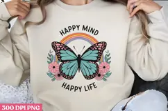 HAPPY MIND HAPPY LIFE PNG, Positive Sublimation PNG Product Image 1