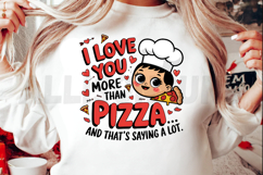 I Love You More Than Pizza Funny Saying With Chef Cartoon Product Image 2