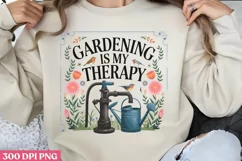 Gardening is my therapy PNG, Gardening Sublimation PNG Product Image 1