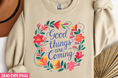Good things are PNG, Inspired Florals Sublimation PNG Product Image 2