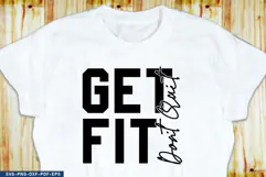 Get fit don't quit, Fitness SVG, GYM SVG Files Product Image 1