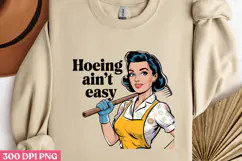 Hoeing ain't easy PNG, Sassy Gardening Pinup Gir Product Image 3
