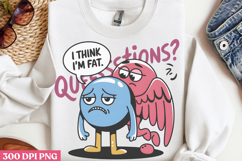 I think I&#039;m over QUESTIONS PNG, Chemistry Sublimation PNG Product Image 3