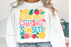 Forever Chasing Sunsets Svg | Svg Files | Shirt Svg Product Image 3