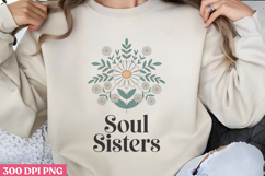 Soul sisters PNG, True Friendship Sublimation PNG Product Image 1