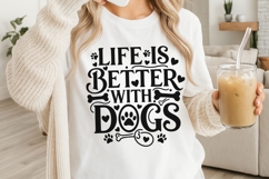 Life Is Better With Dogs Svg, Dog Lover Svg, Dog Mom Svg. Product Image 3