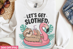 Lets Get Slothed PNG, Sloth Sublimation PNG Product Image 2