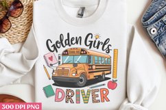 Golden girls driver PNG, School Bus Driver Sublimation PNG Product Image 3