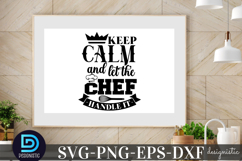 Keep calm and let tyhe SVG, Funny Kitchen SVG Product Image 3