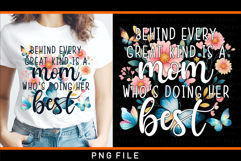 Behind every great kind is a mom who's doing her best PNG Product Image 2