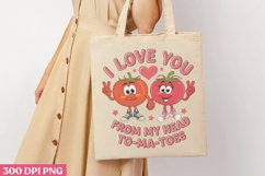 I love you from my head to-ma-toes PNG, Retro Valentine PNG Product Image 2