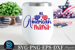 All american mama SVG, 4th of July SVG Bundle Product Image 1