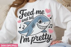Feed me and tell i&#039;m pretty PNG, Funny Sarcastic Animal Quot Product Image 2