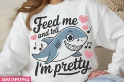 Feed me and tell i'm pretty PNG, Funny Sarcastic Animal Quot Product Image 2