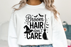 Broom Hair don&#039;t care Svg | Halloween Svg | Shirt Svg Product Image 1