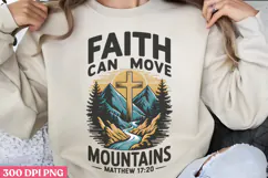 Faith can move PNG, Christian Bible Verses Sublimation PNG Product Image 1