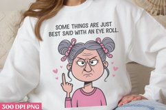 Some Things Are Just Best PNG, Funny Grandma Sublimatio Product Image 2