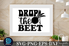 Drop the beet- SVG, Funny Kitchen SVG Product Image 2
