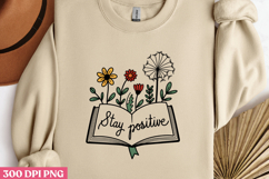 Stay Positive PNG, Stay positive sublimation PNG Product Image 3