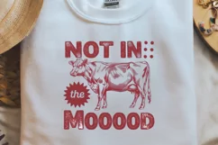 Vintage Funny Sarcastic Animal Not In The Mooood PNG Product Image 2