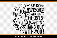 Funny Halloween Quotes SVG, Cute Ghost SVG, Sarcastic Quotes Product Image 2