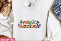 Probably anxious PNG, Retro Positive Sublimation Product Image 3