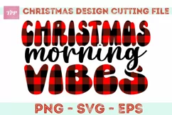 Christmas Morning Vibes svg- Holiday SVG Product Image 3