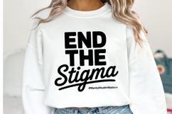 End the Stigma Svg Design | Svg Cut Files | Shirt Svg Product Image 1