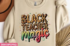 BLACK TEACHER MAGIC PNG, Black History Month Sublimation Product Image 2