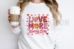 Love More Worry Less Valentine Smile PNG Design Product Image 2
