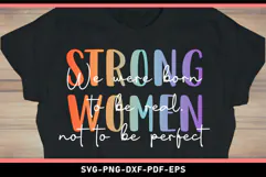 Strong women SVG, Motivational quotes SVG PNG Shirt Designs Product Image 2