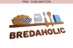 Breadaholic PNG | Bread Lover Baking Design | Rustic Kitchen Product Image 2