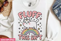 Fluff This Sh_t PNG, Funny Cat Sublimation PNG Product Image 1