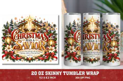Christmas Has a Savior 20oz Tumbler Wrap, Christian Nativity Product Image 1
