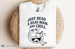 Frog Reading Book Just Read And Chill Sublimation PNG Product Image 3