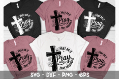 Pray on it Pray over it Pray - Christian SVG Design Product Image 2