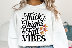 Thicks Thighs &amp; Fall Vibes Svg | Thanksgiving | Shirt Svg Product Image 2
