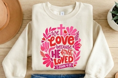 We Love Because He First Loved PNG, 1 John 4:19 Bible Verse Product Image 2