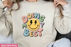 Doing My Best PNG, Retro Positive Sublimation PNG Product Image 1
