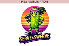 Serve &amp; Swerve PNG Sublimation | Funny Pickleball Design Product Image 3