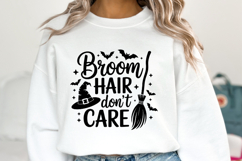 Broom Hair don&#039;t care Svg | Halloween Svg | Shirt Svg Product Image 1